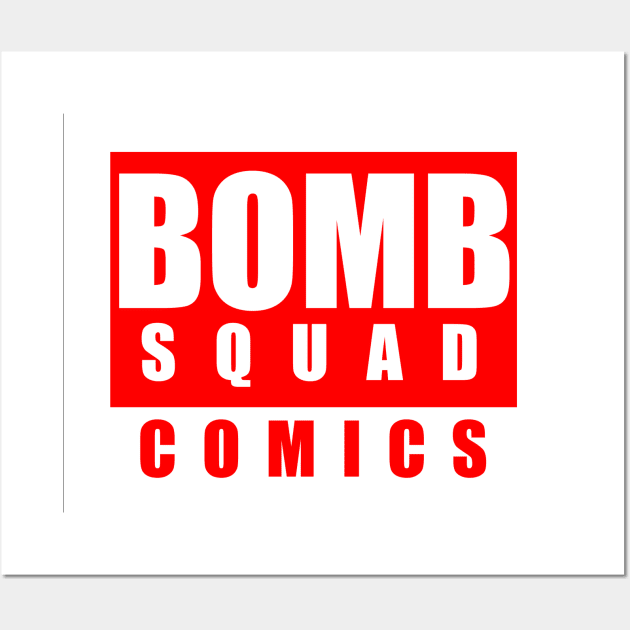 Bomb Squad Comics - Solid Logo Wall Art by GodzillaMendoza